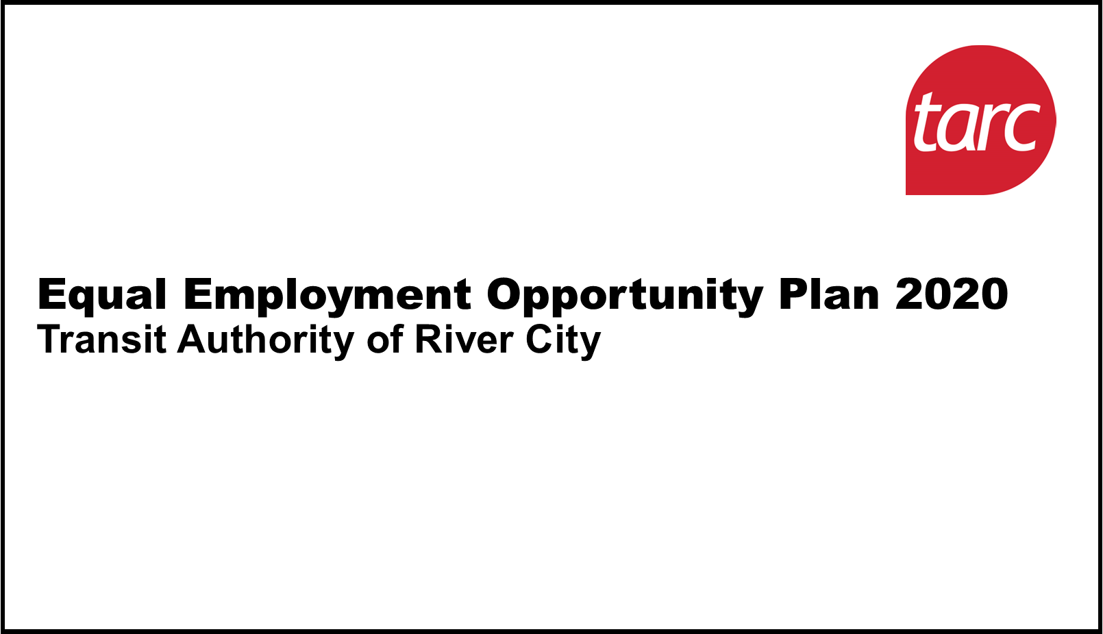 Plans and Projects - TARC